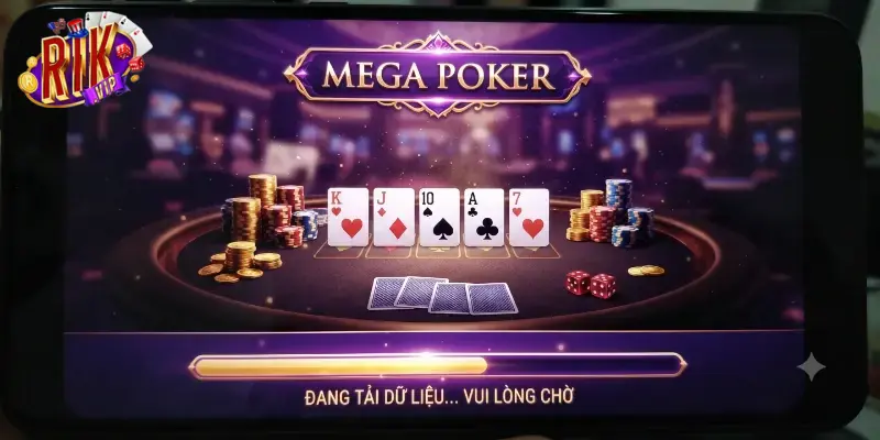 Mega poker Rikvip sân chơi bài hấp dẫn thử vận may đổi thưởng cực đã